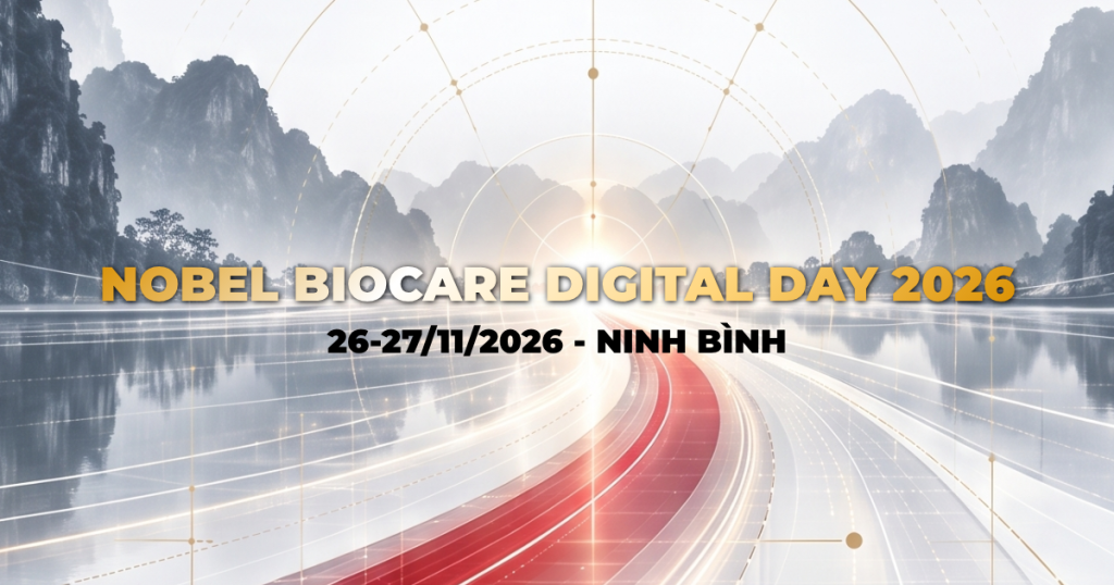 Nobel Biocare DIGITAL DAY 2026 – Ninh Bình, Việt Nam